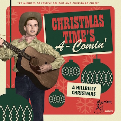 V.A. - A Comin' Christmas Time's : A Hillbilly Christmas - Klik op de afbeelding om het venster te sluiten